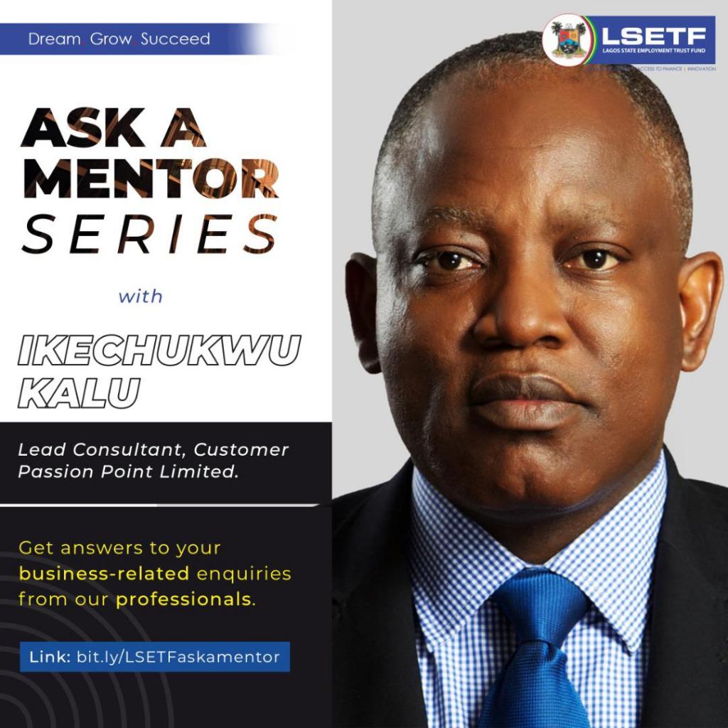 Ask A Mentor Series with Ikechukwu Kalu | LSETF | Lagos State ...